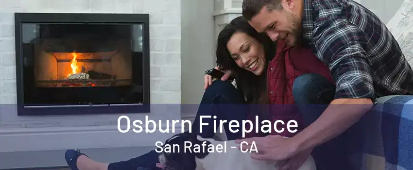 Osburn Fireplace San Rafael - CA